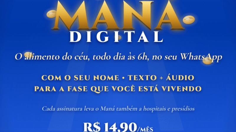 O que é o Maná Digital? Como receber o devocional diário no WhatsApp e transformar suas manhãs